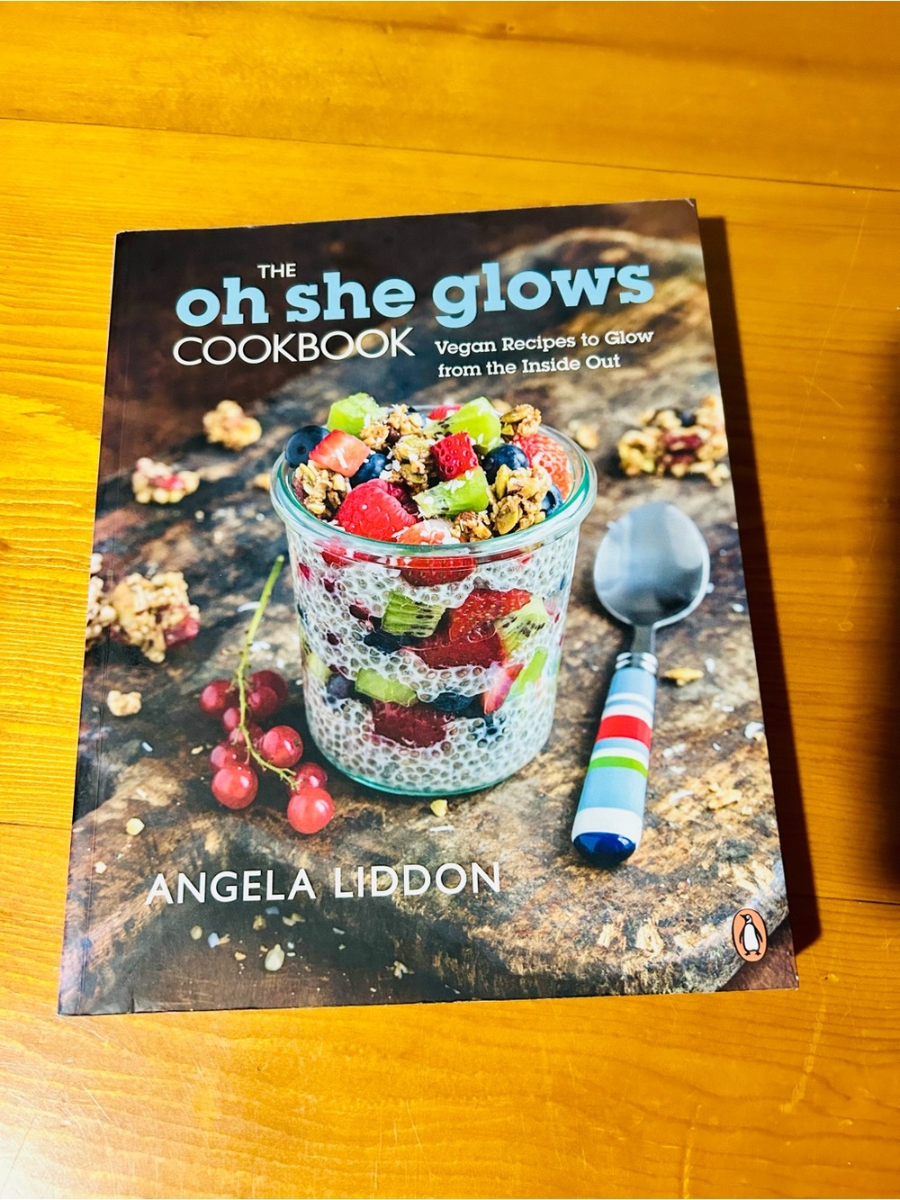 The Oh She Glows Cookbook by Angela Liddon — like new condition